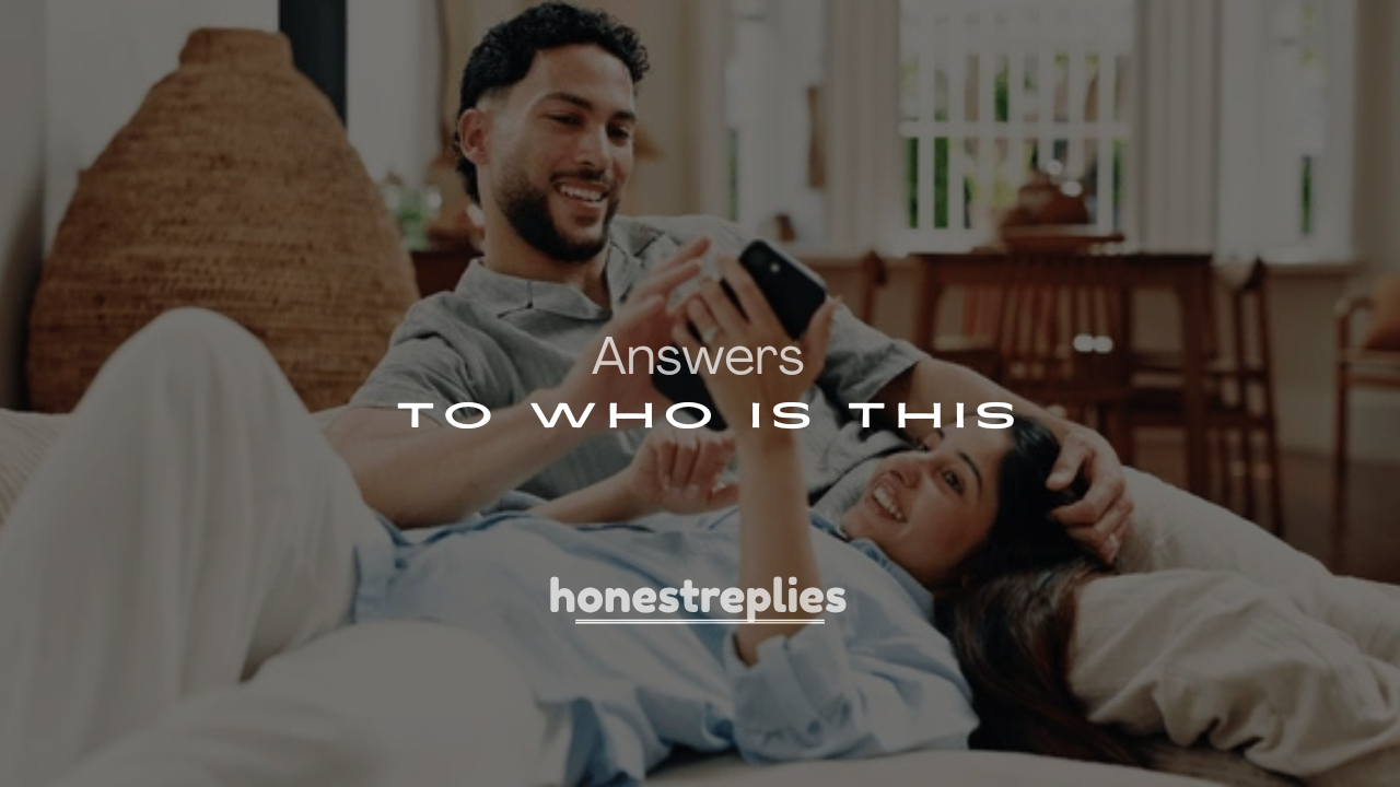 250+ Funny Answers to Who Is This