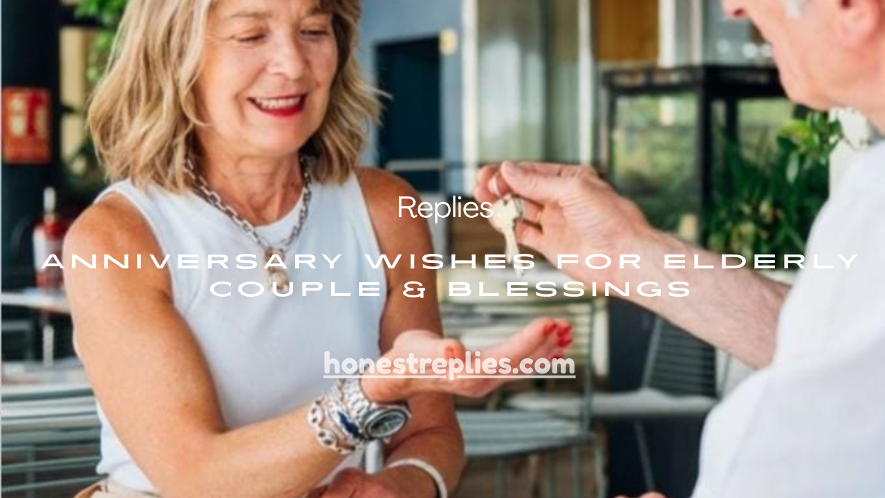 Anniversary Wishes for Elderly Couple