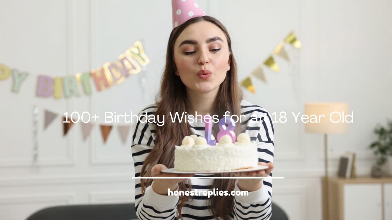 Birthday Wishes for an 18 Year Old