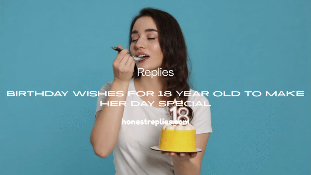 Birthday Wishes for 18 Year Old