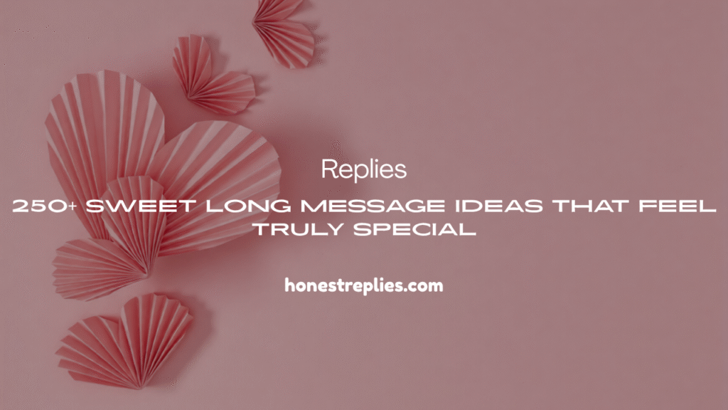 Sweet Long Message 