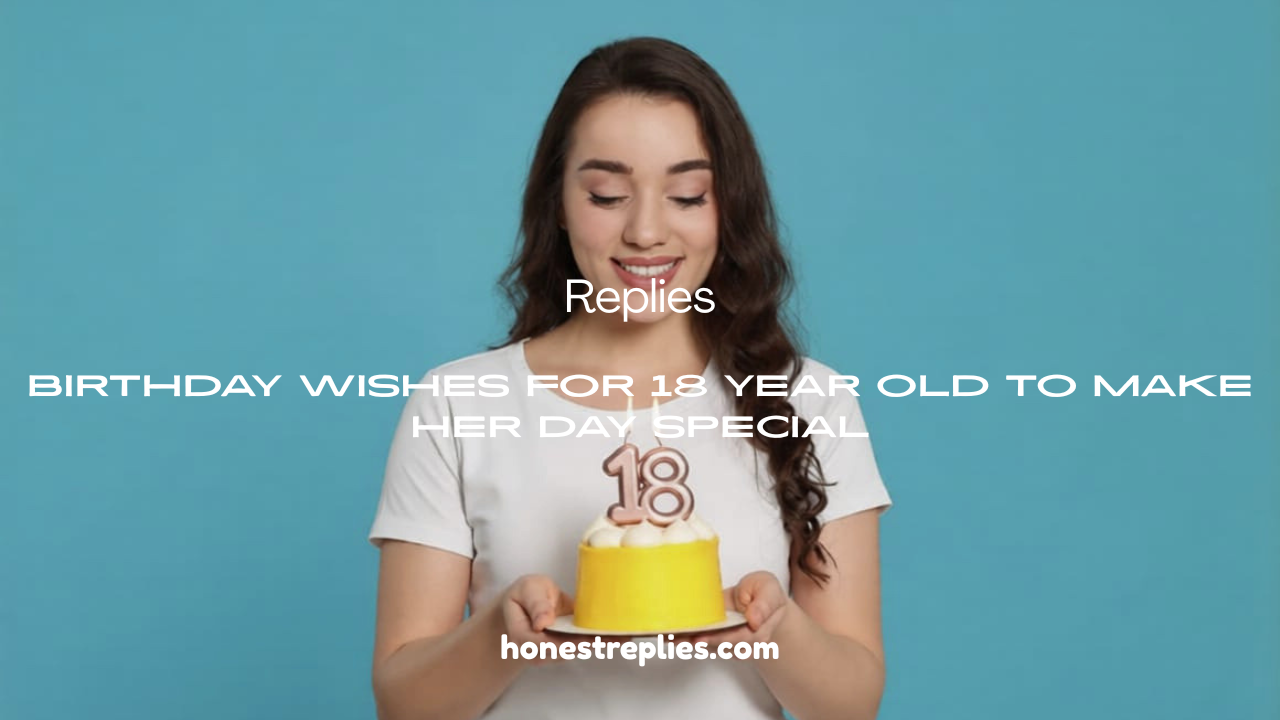 Birthday Wishes for 18 Year Old