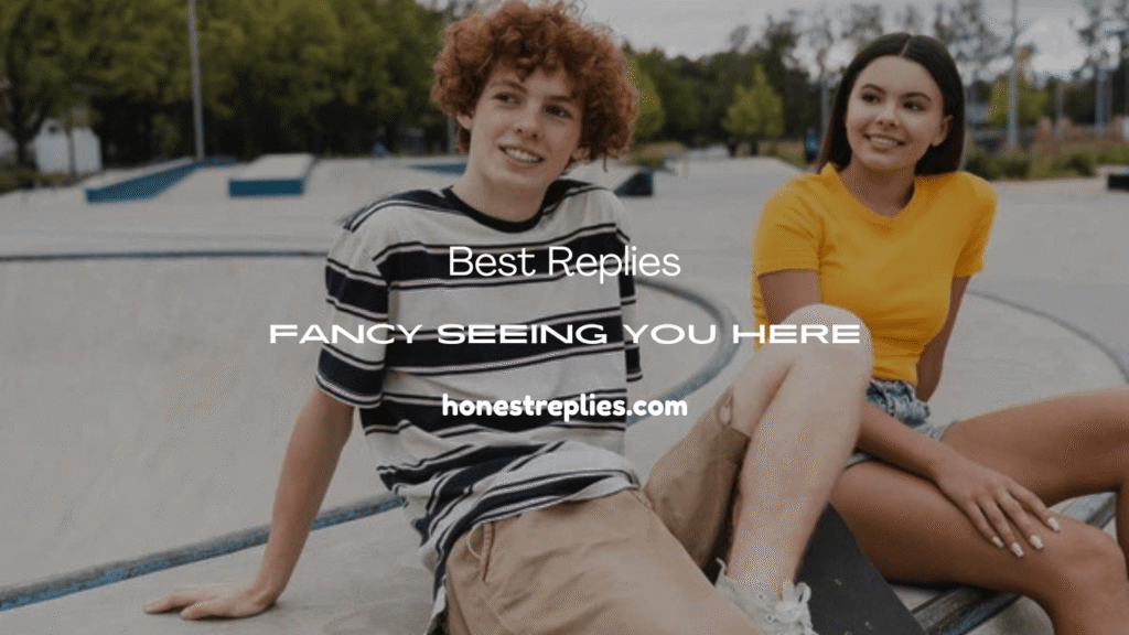 Fancy Seeing You Here