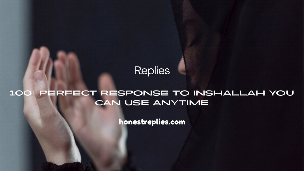 Response to Inshallah