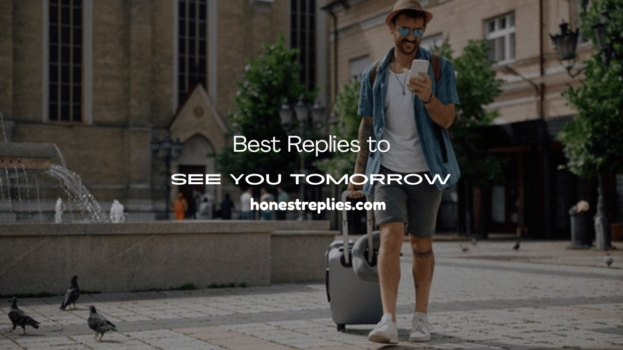 See You Tomorrow