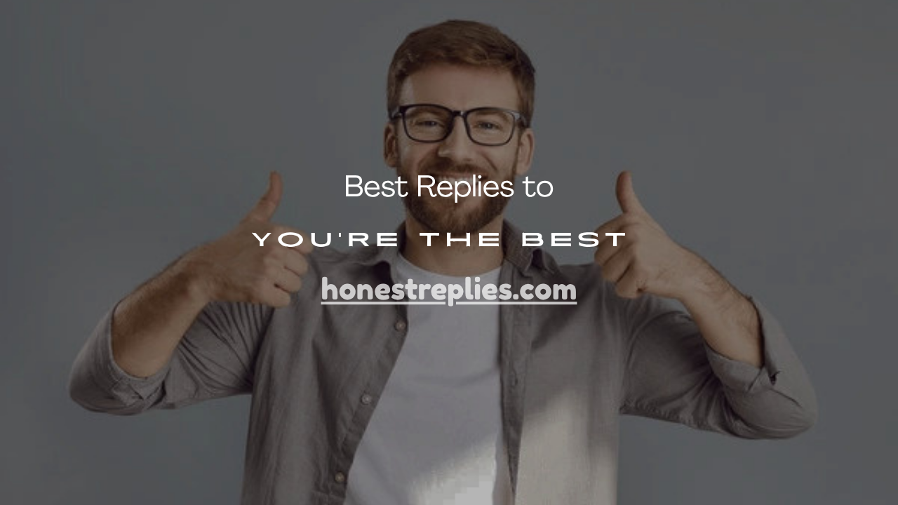 You’re the Best”