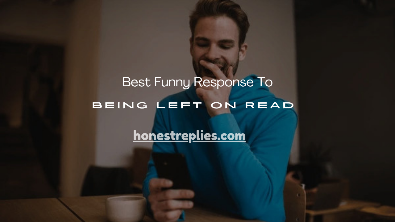 Being Left on Read