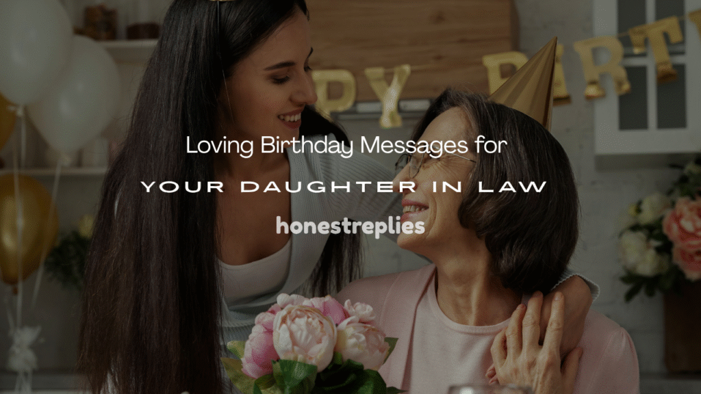  Birthday Messages for Your Daughter in Law