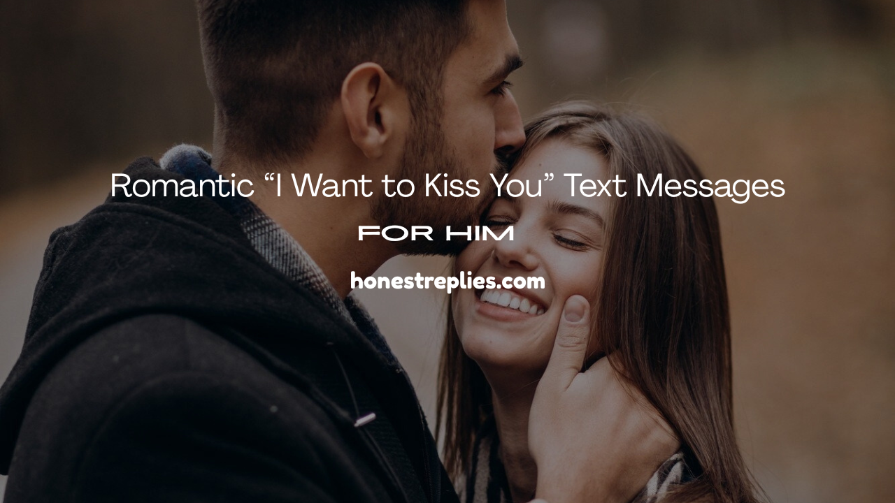 I Want to Kiss You