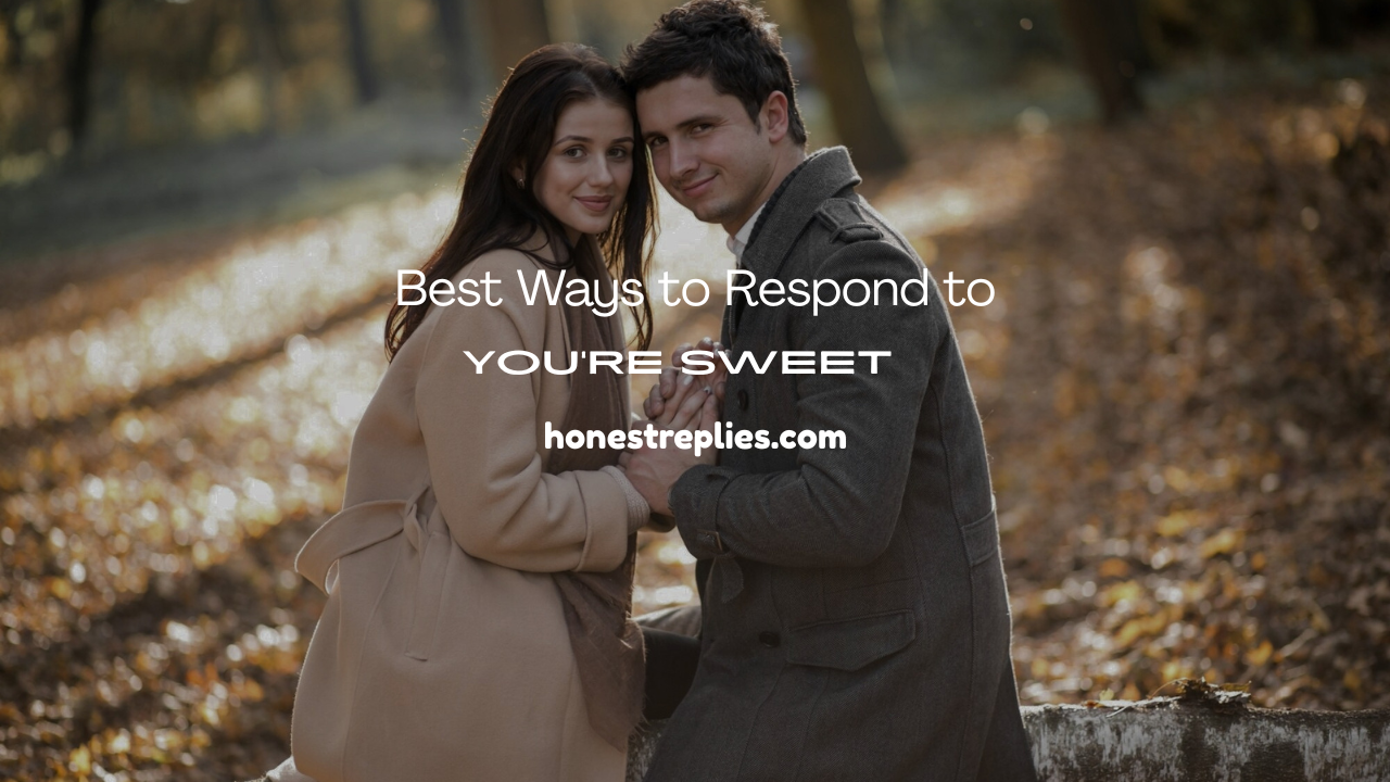 You’re Sweet