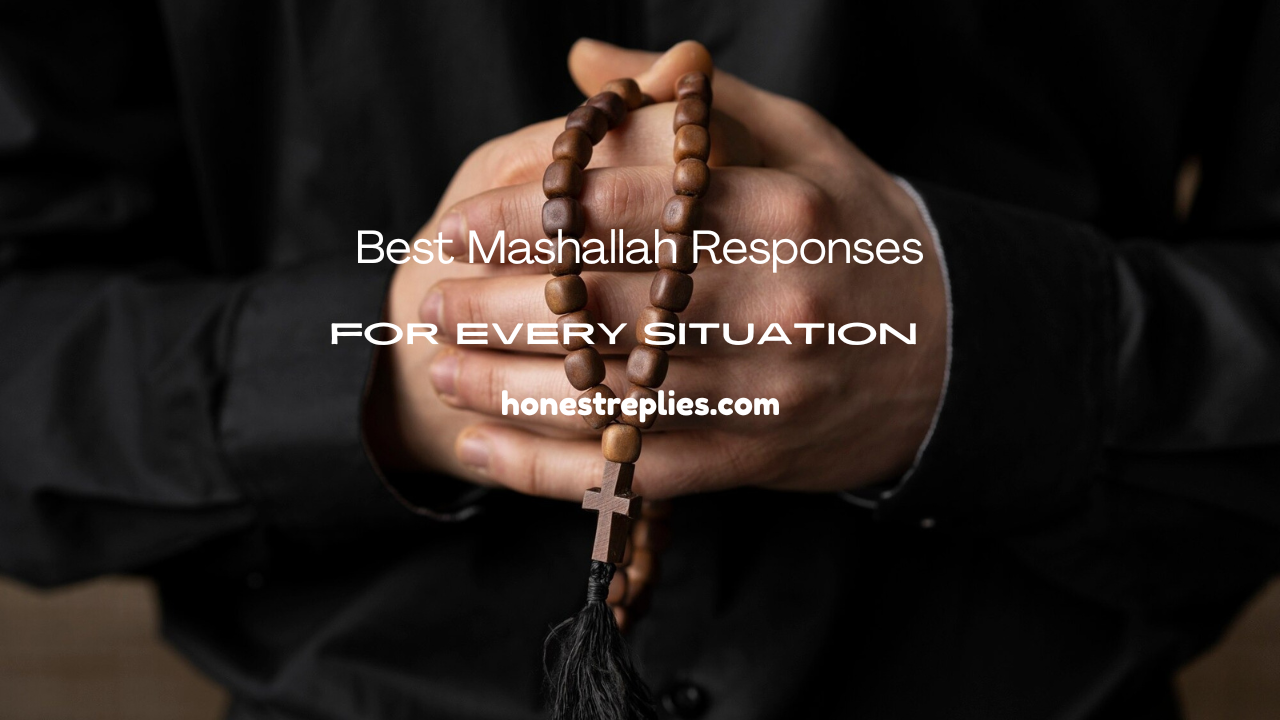 Mashallah Responses