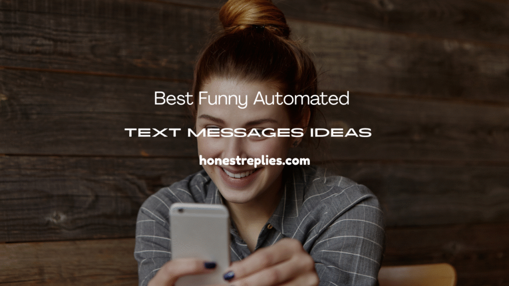 Automated Text Message Ideas
