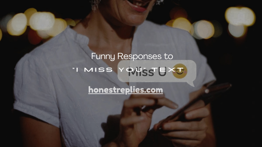 “I Miss You