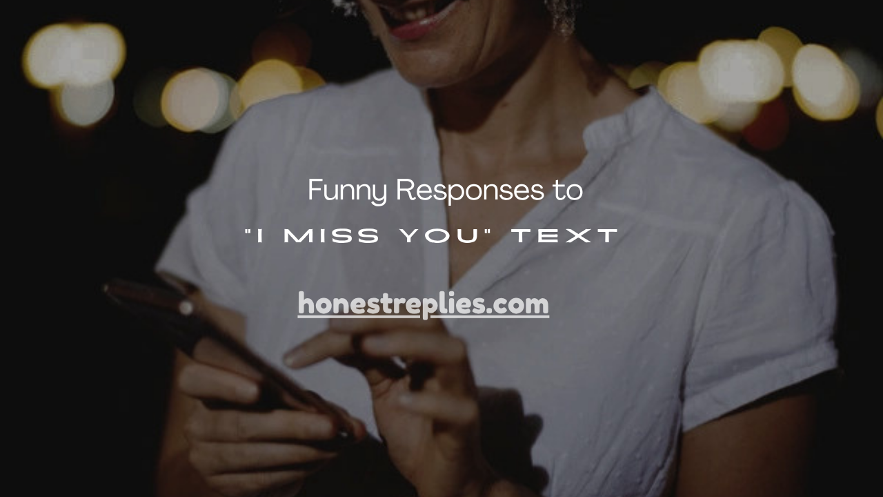 “I Miss You