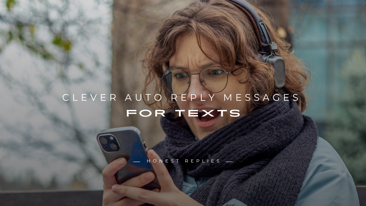 Auto Reply Messages