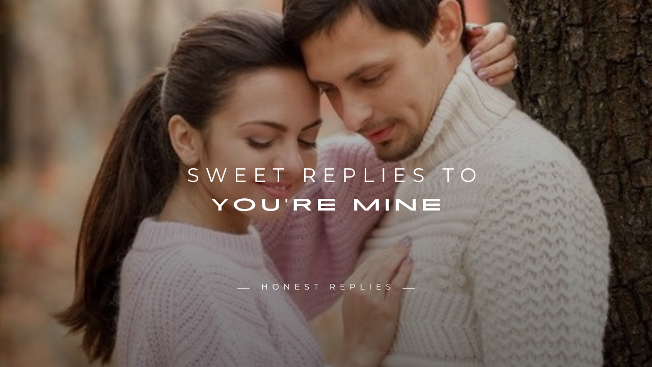 You’re Mine