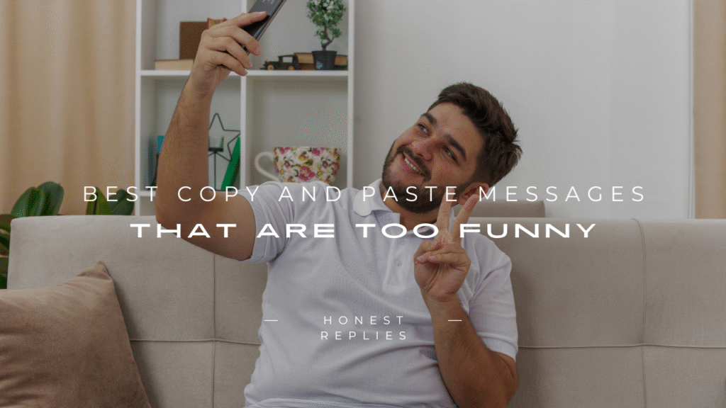  Copy and Paste Messages 
